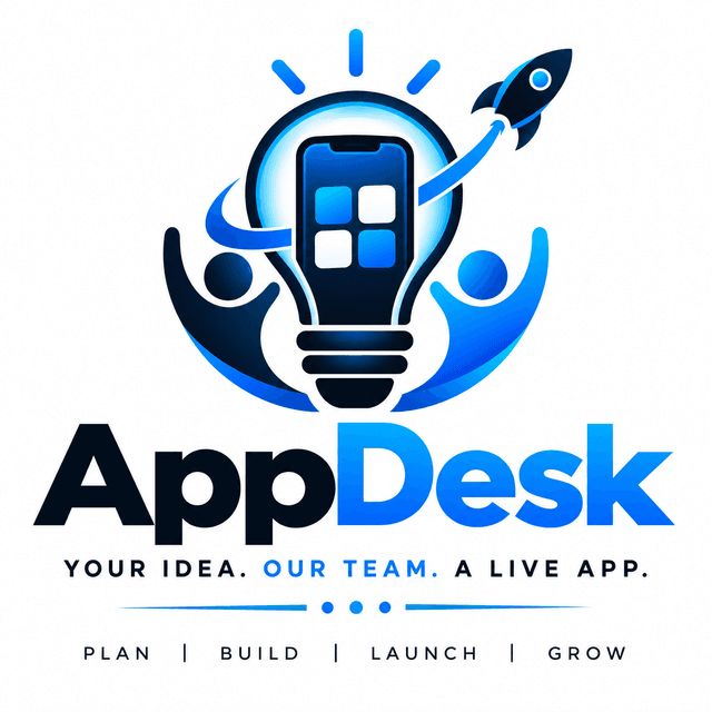 App Desk — Your idea. Our team. A live app.